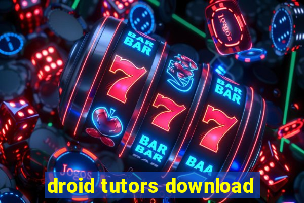 droid tutors download